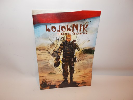 Komiks WOJOWNIK HISTORIA PRAWDZIWA Rożniatowski WOJSKOWE CENTRUM EDUKACJI