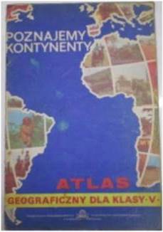 Atlas geograficzny dla kl.V - praca zbiorowa