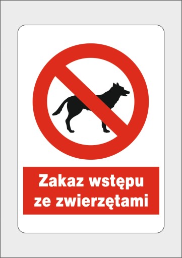 Naklejka BHP Zakaz wstępu ze zwierzętami