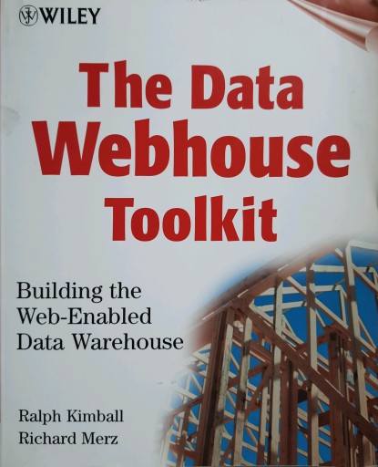 The Data Webhouse Toolkit Ralph Kimball, Merz
