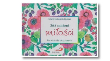 365 ODCIENI MIŁOŚCI KATARZYNA BUDNIAK NOWA