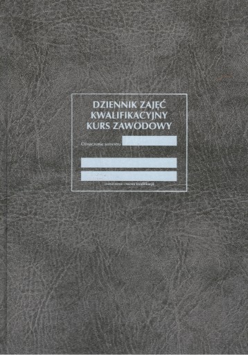 Dziennik Zajęć Kwalifikacyjny Kurs Zawodowy 96 k