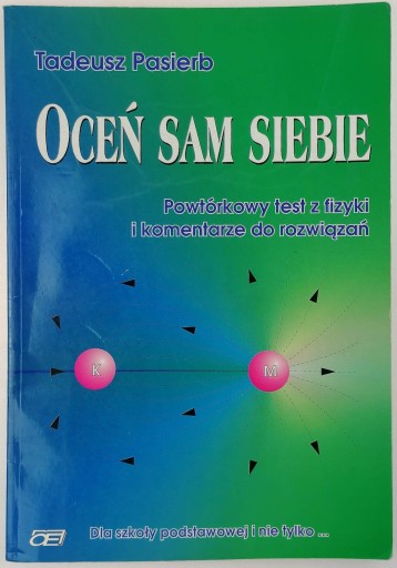 Oceń sam siebie - Tadeusz Pasierb