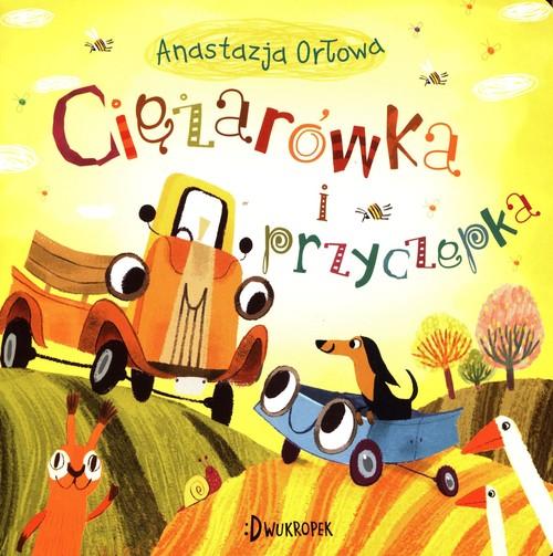 CIĘŻARÓWKA I PRZYCZEPKA, ORŁOWA ANASTAZJA