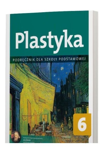 PLASTYKA SZKOŁA PODSTAWOWA 6 PODRĘCZNIK - Anita Pr
