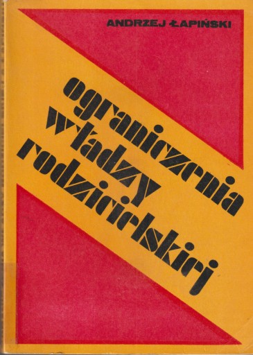 OGRANICZENIA WŁADZY RODZICIELSKIEJ POLSKIM PRAWIE