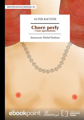 Chore perły i inne opowiadania