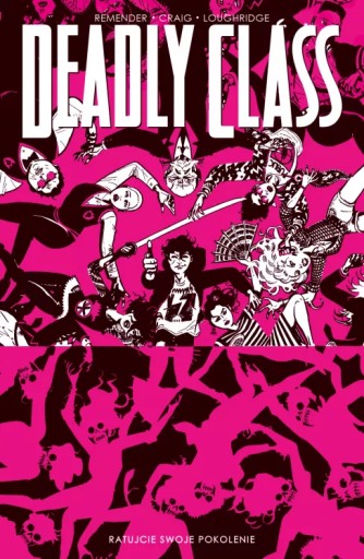 Deadly Class T.10