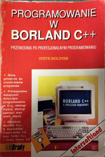 PROGRAMOWANIE W BORLAND C++ Steve Holzner