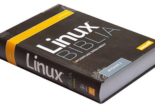 Linux. Biblia. Wydanie X