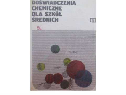Doświadczenia chemiczne dla szkół średnich -
