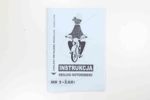 KATALOG INSTRUKCJA OBSŁUGI ROMET MR2 ŻAK