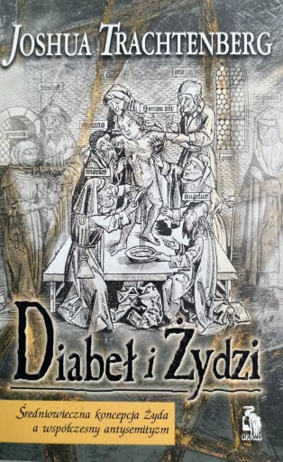 Diabeł i Żydzi Joshua Trachtenberg