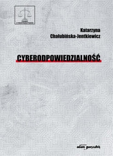 CYBERODPOWIEDZIALNOŚĆ