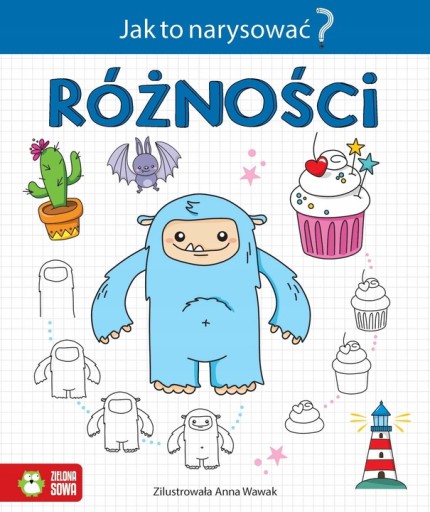 JAK TO NARYSOWAĆ RÓŻNOŚCI