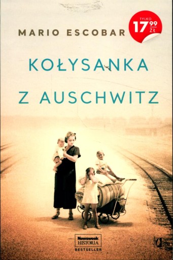 KOŁYSANKA Z AUSCHWITZ Mario Escobar