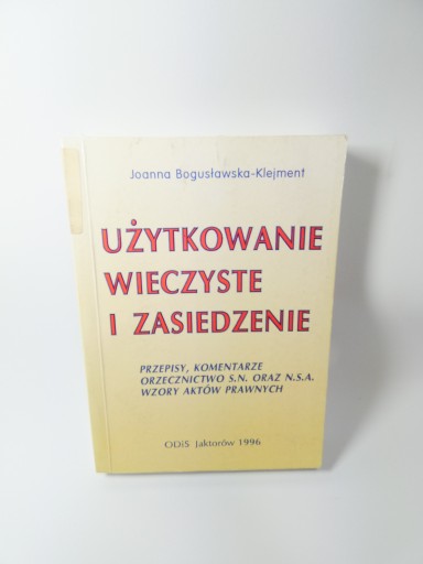 Użytkowanie wieczyste i zasiedzenie Bogusławska