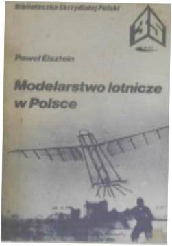 Modelarstwo lotnicze w Polsce - P Elsztein