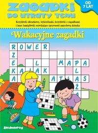 Zagadki do utraty tchu Wakacyjne zagadki od 7 lat