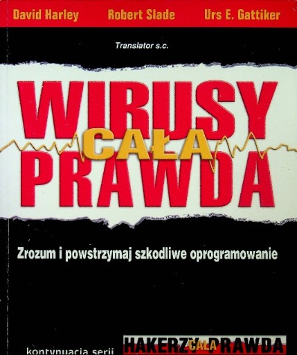 David Harley - Wirusy cała prawda