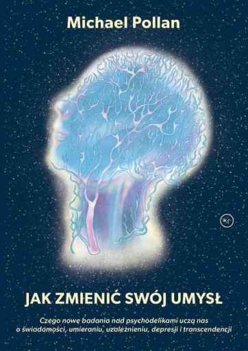 JAK ZMIENIĆ SWÓJ UMYSŁ? MICHAEL POLLAN EBOOK