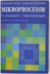 Mikroprocesory w pytaniach - Krzysztof. Sacha