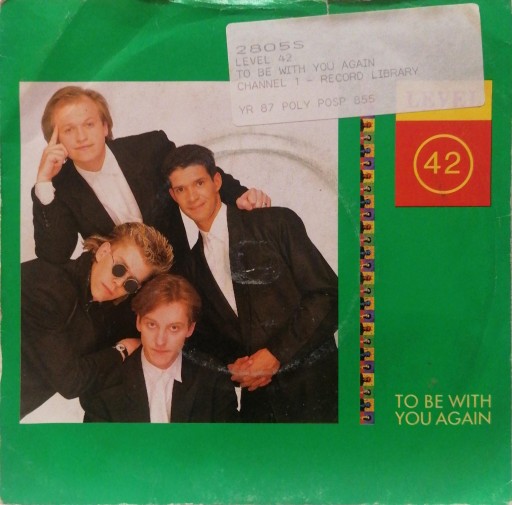 Level 42 To Be With You Again SP POSP855 VG