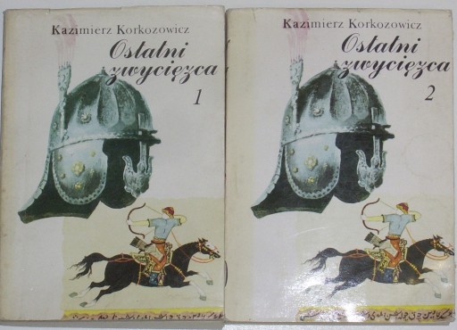 Ostatni Zwycięzca tom 1-2 Kazimierz Korkozowicz
