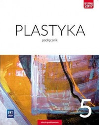 PLASTYKA PODRĘCZNIK DLA KLASY 5 SZKOŁY PODSTAWOWEJ 179119
