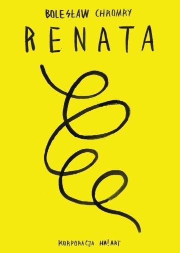 RENATA, BOLESŁAW CHROMRY