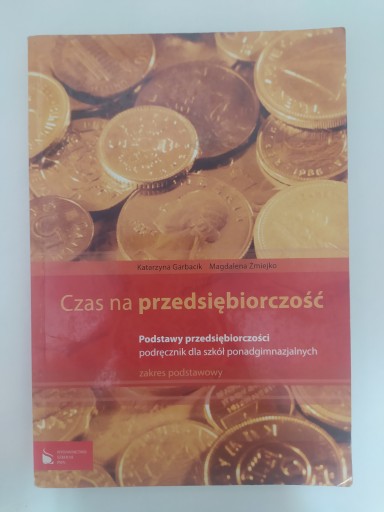 Czas na przedsiębiorczość podręcznik ZP Garbacik