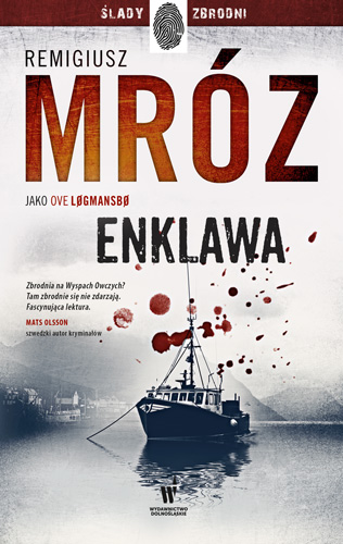 ENKLAWA Trylogia z Wysp Owczych t.1 Remigiusz MRÓZ