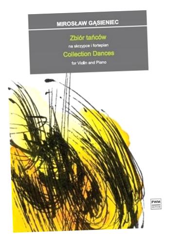 ZBIÓR TAŃCÓW NA SKRZYPCE I FORTEPIAN PWM MIROSŁAW GĄSIENIEC
