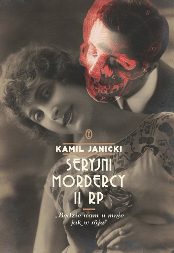 SERYJNI MORDERCY II RP Kamil Janicki
