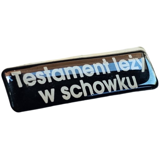 TESTAMENT LEŻY W SCHOWKU NAKLEJKA SAMOCHODOWA RETRO