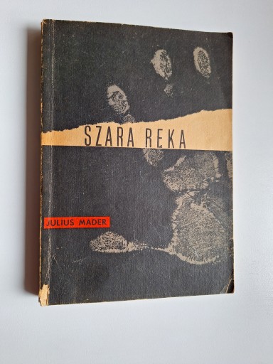 Szara Ręka Juliusz Mader