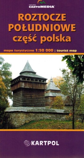 ROZTOCZE POŁUDNIOWE CZĘŚĆ POLSKA MAPA TURYSTYCZNA