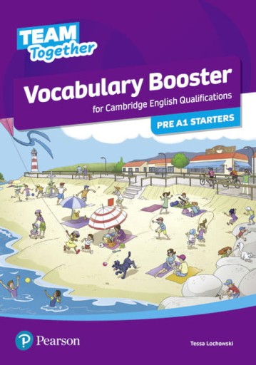 TEAM TOGETHER PRE A1 STARTERS VOCABULARY LOCHOWSKI