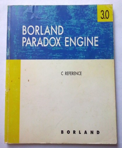 Borland Paradox Engine 3.0 C Reference