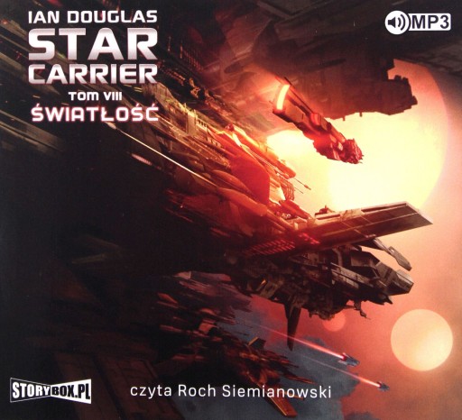 ŚWIATŁOŚĆ. STAR CARRIER (TOM 8) - IAN DOUGLAS [AUDIOBOOK]