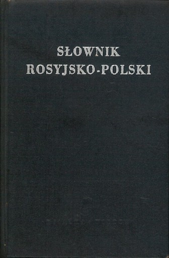 Słownik rosyjsko-polski, Dworecki I. H. (red.)