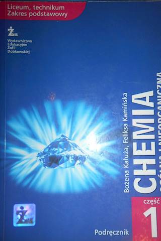 Chemia ogólna i nieorganiczna Część 1 - Kałuża