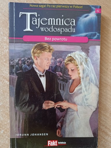 Bez powrotu - Johansen Tom 6