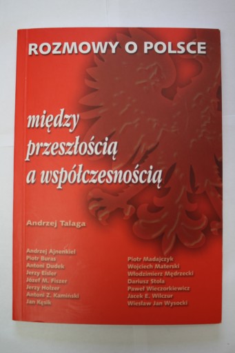 Rozmowy o Polsce między przyszłością a współczesno