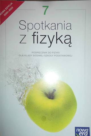 Spotkania z fizyką 7. Podręcznik do fizyki dla kla