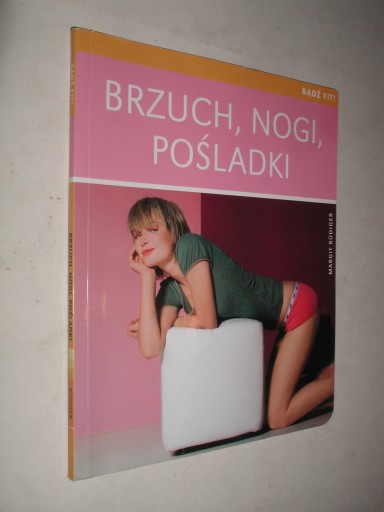 BRZUCH NOGI POSLADKI - Margit Rudiger (2013)