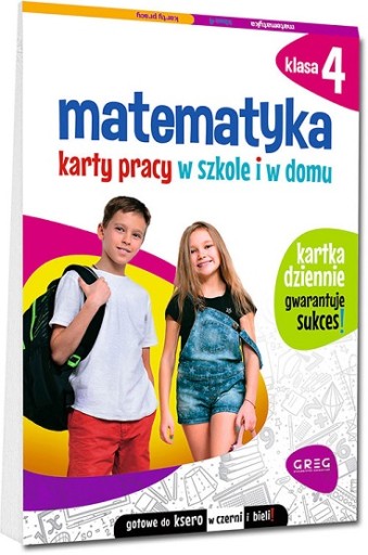 MATEMATYKA KARTY PRACY W SZKOLE I W DOMU KLASA 4
