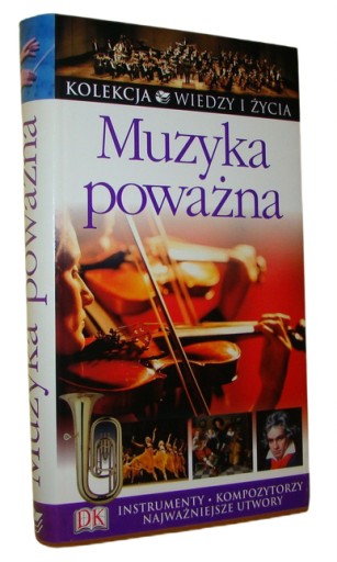Muzyka poważna Kolekcja Wiedzy i Życia /SRL