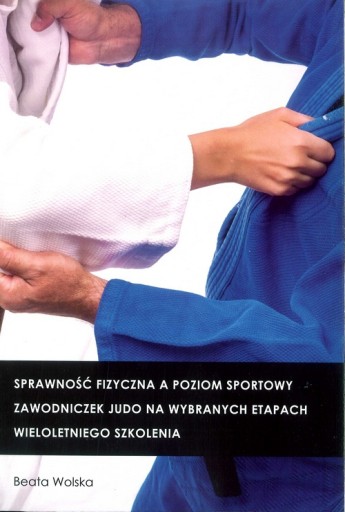 Sprawność fizyczna a poziom sportowy zawodniczek