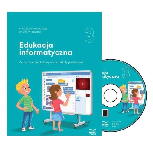 EDUKACJA INFORMATYCZNA SZKOŁA PODSTAWOWA 3 ZESZYT